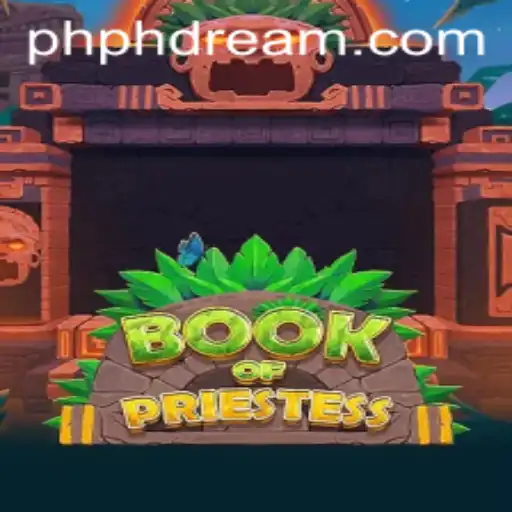 Unveiling the Mysteries of 'Book of Priestess'