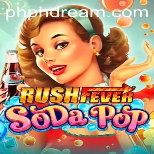 Exploring the Thrills of RushFeverSodaPop: A New Sensation in Gaming
