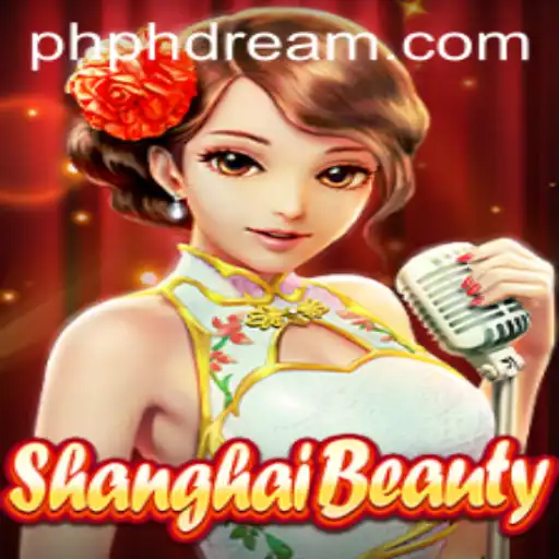 ShanghaiBeauty: Discovering the Intricacies of phdream